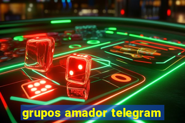 grupos amador telegram